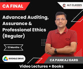 CA Final Advanced Auditing, Assurance & Professional Ethics (Regular) Video Lectures by CA Pankaj Garg (Google Drive, 12 Months)